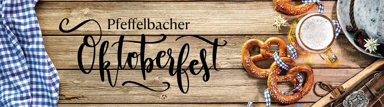 Pfeffelbacher Oktoberfest 2025