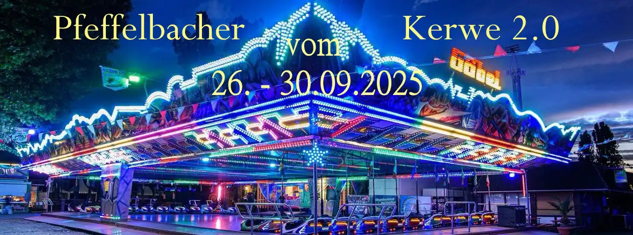 Pfeffelbacher Kerwe 2025 Pfeffelbacher Kerwe 2025