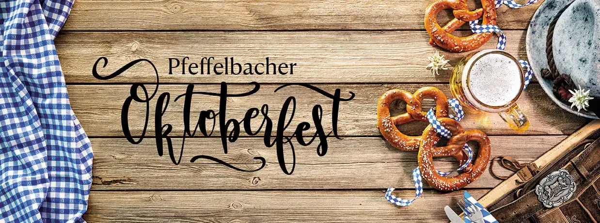 Pfeffelbacher Oktoberfest 2025 Pfeffelbacher Oktoberfest 2025