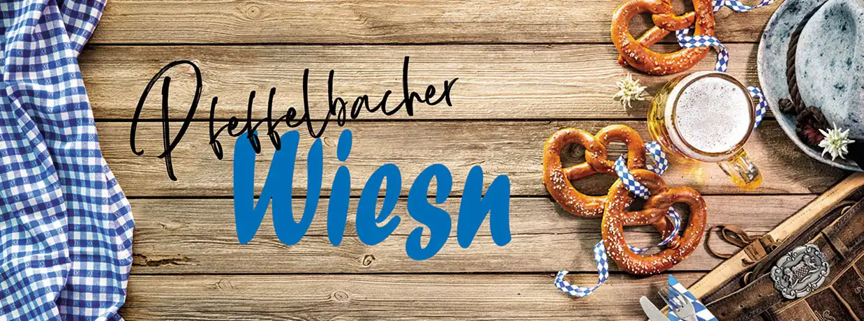 Pfeffelbacher Wiesn 2025